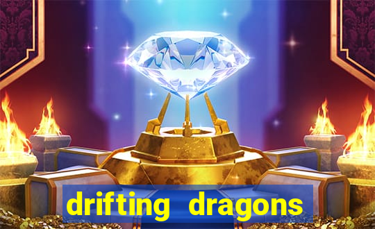 drifting dragons season 2