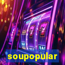 soupopular