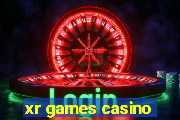 xr games casino