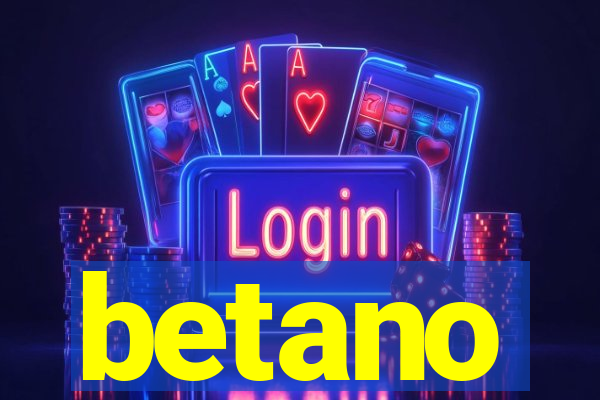 betano