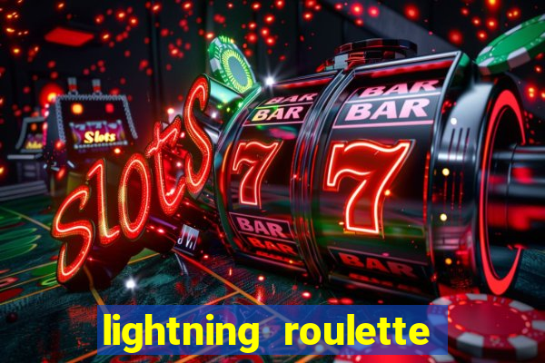 lightning roulette como jogar