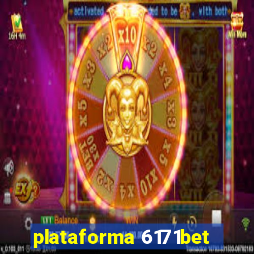 plataforma 6171bet