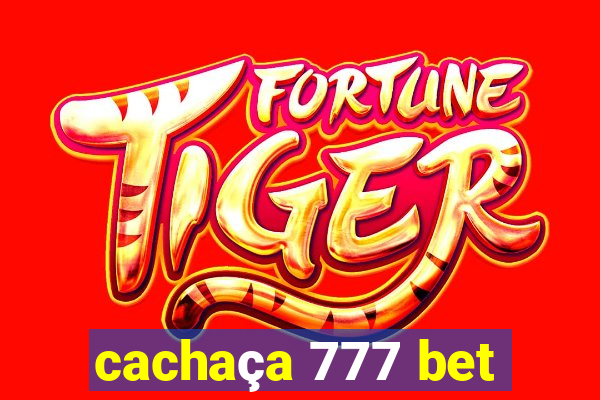 cachaça 777 bet