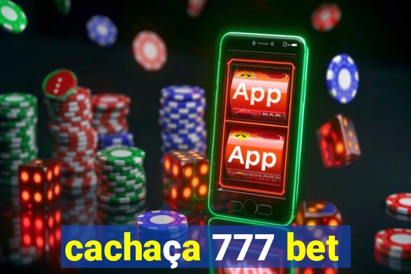 cachaça 777 bet