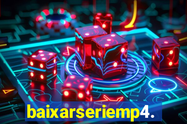 baixarseriemp4.mp