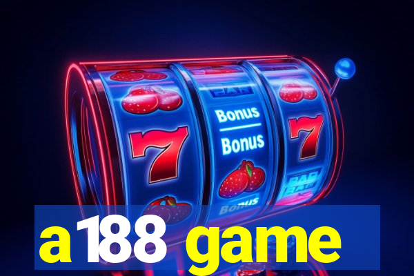 a188 game