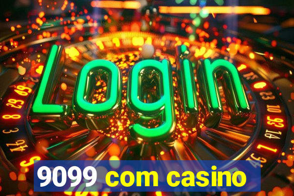 9099 com casino