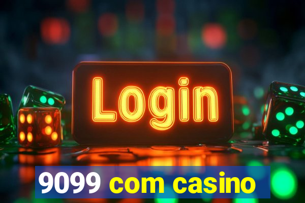 9099 com casino