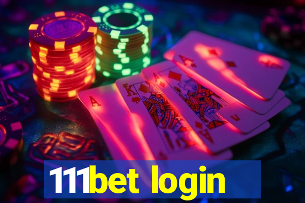 111bet login