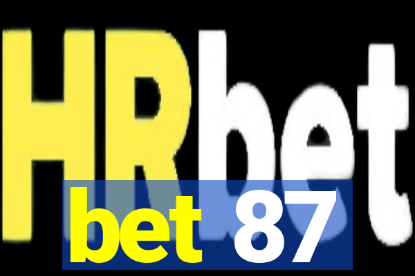 bet 87