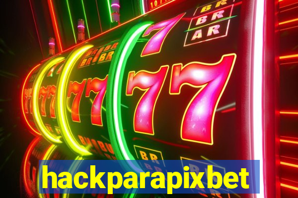 hackparapixbet