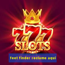 feet finder reclame aqui