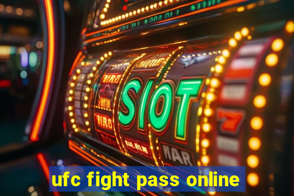 ufc fight pass online