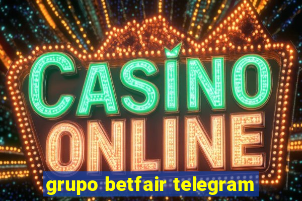 grupo betfair telegram