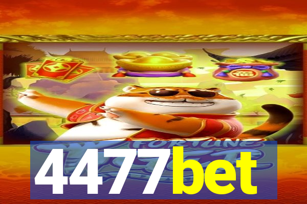 4477bet