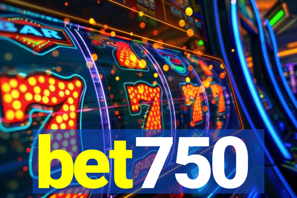 bet750