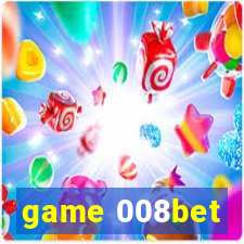 game 008bet