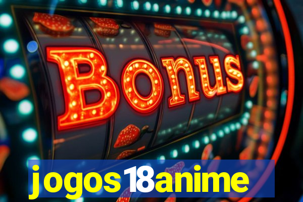 jogos18anime