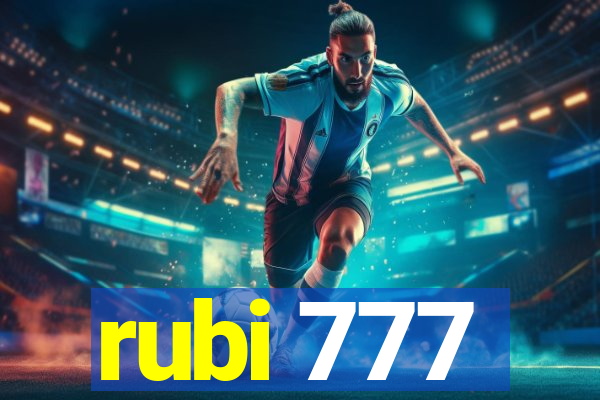 rubi 777