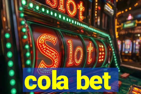 cola bet