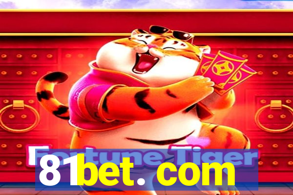 81bet. com