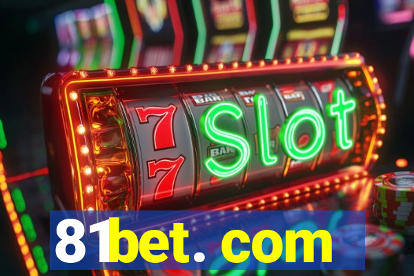 81bet. com