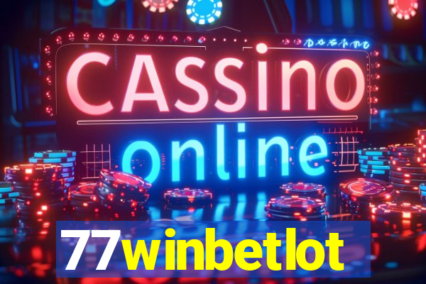 77winbetlot