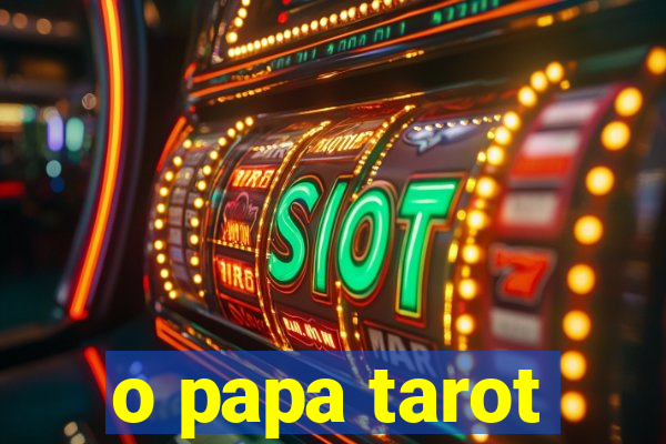 o papa tarot