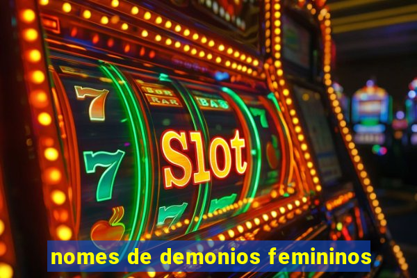 nomes de demonios femininos