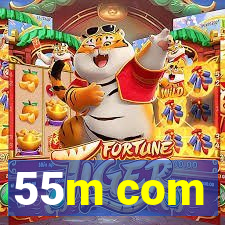 55m com