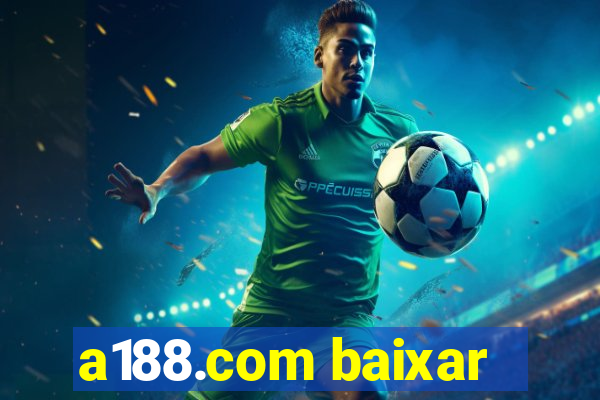 a188.com baixar