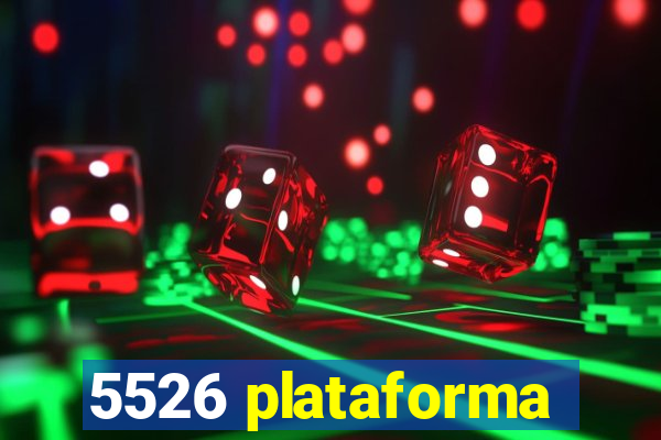 5526 plataforma