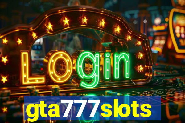 gta777slots