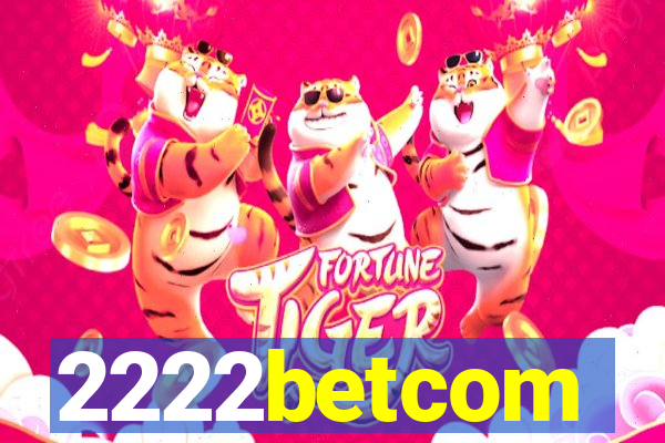 2222betcom