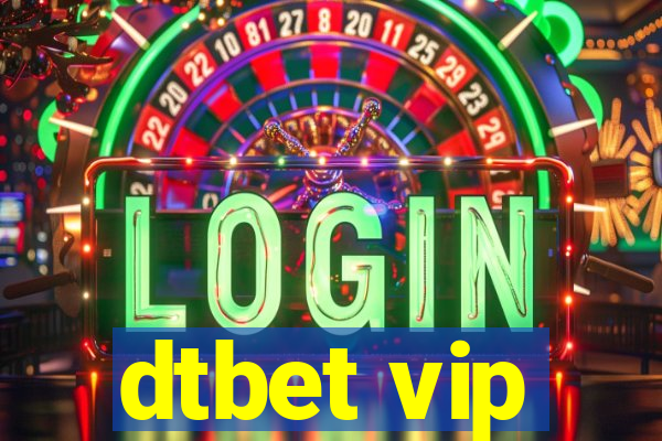 dtbet vip