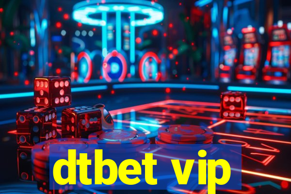 dtbet vip