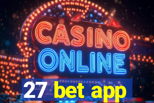 27 bet app