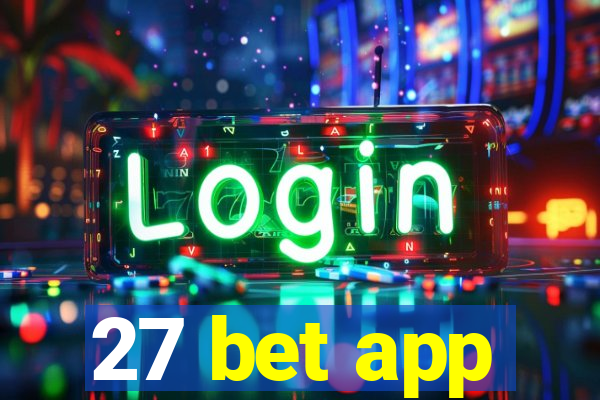 27 bet app