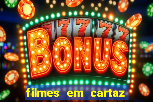 filmes em cartaz conjunto nacional