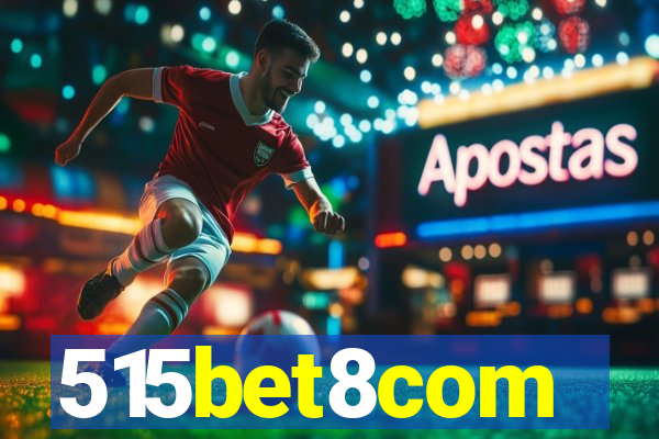 515bet8com