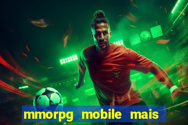 mmorpg mobile mais jogado 2024