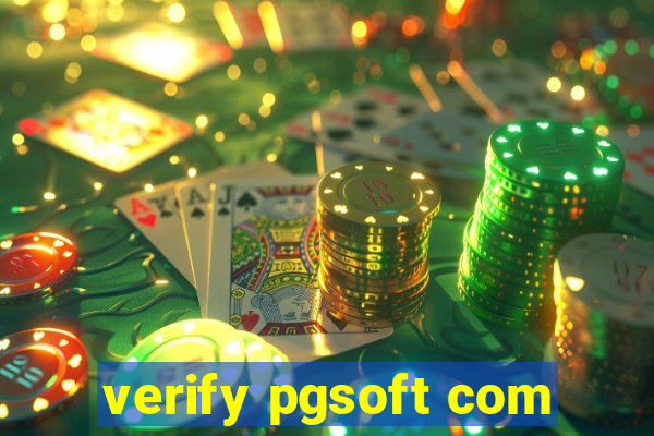 verify pgsoft com