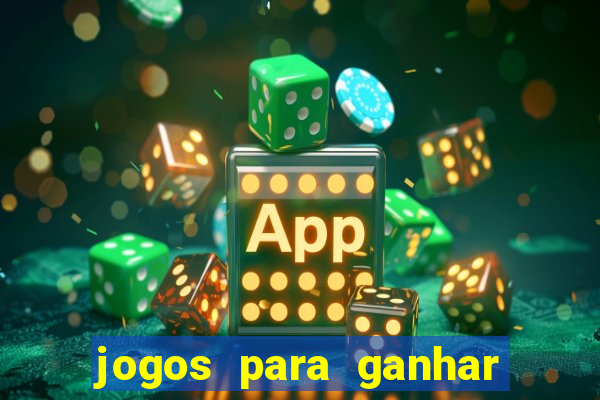 jogos para ganhar dinheiro sem precisar depositar