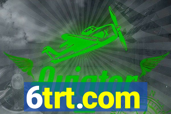 6trt.com