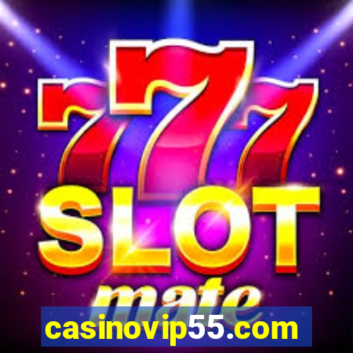 casinovip55.com