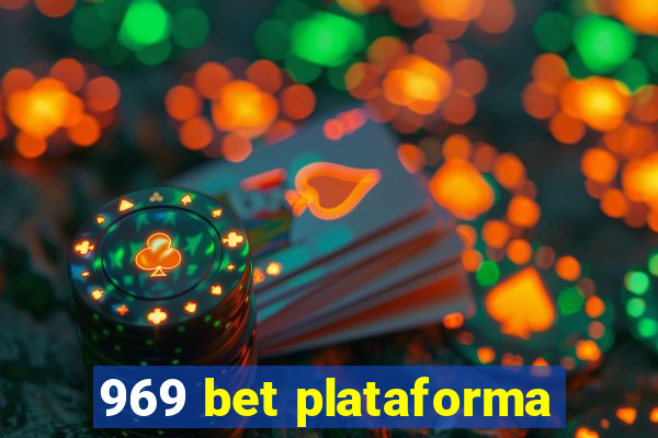 969 bet plataforma