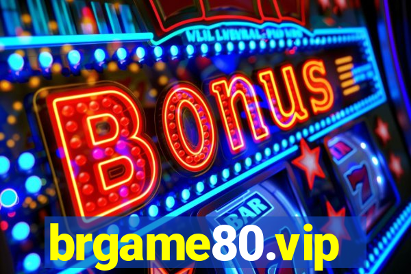 brgame80.vip