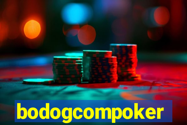 bodogcompoker