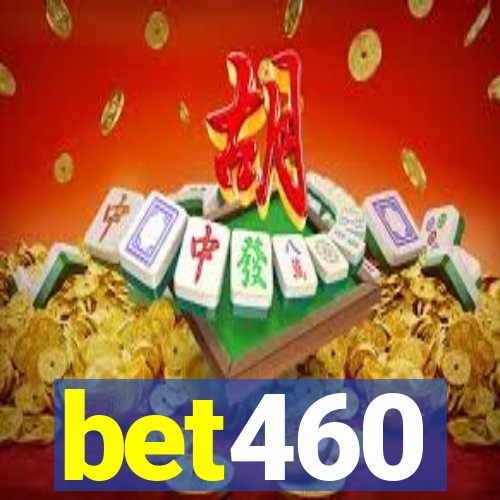 bet460