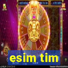 esim tim